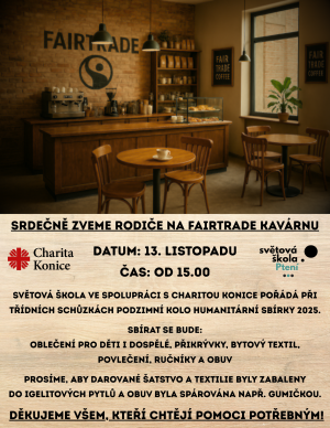 Třídní schůzky s vůní Fairtrade kávy – přijďte pomoci dobré věci!